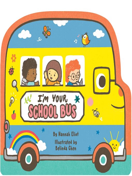 Cover image for I'm Your School Bus